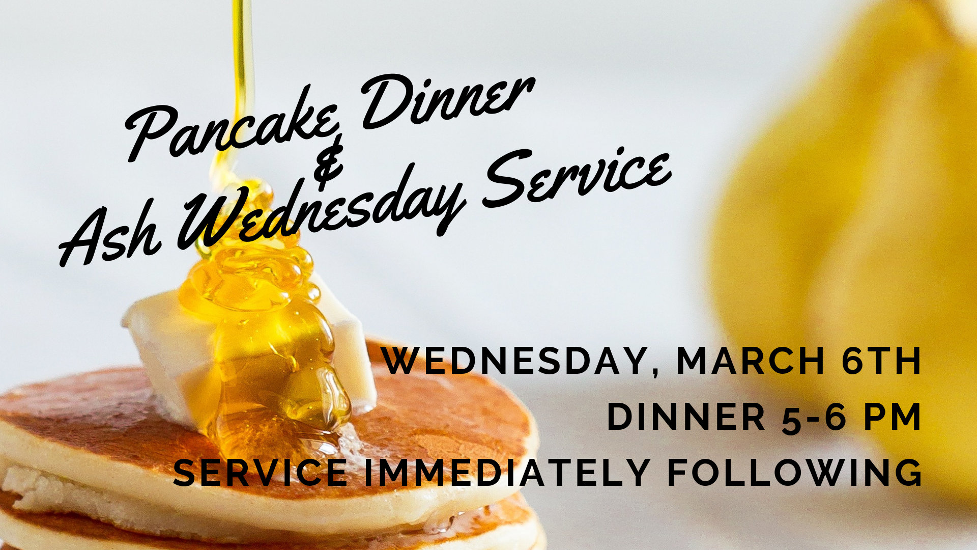 Pancake Dinner_Ash Wednesday
